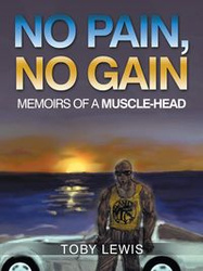 No Pain, No Gain - Lewis Toby
