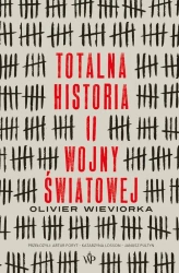 eBook Totalna historia II wojny światowej - Olivier Wieviorka epub mobi
