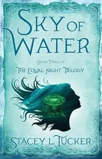 Sky of Water - Stacey Tucker L