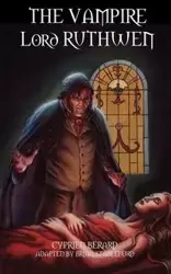 The Vampire Lord Ruthwen - Berard Cyprien