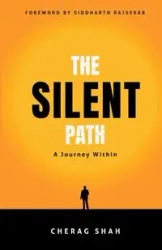 The Silent Path - Shah Cherag