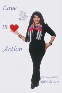 Love In Action - Sam Yolanda