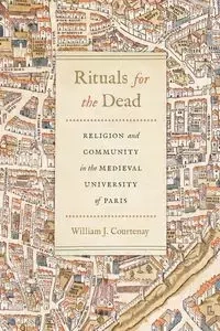 Rituals for the Dead - William J. Courtenay