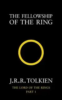 The Lord of the Rings. Part 1. The fellowship of the ring - J.R.R. Tolkien