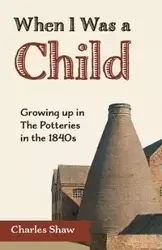 When I Was a Child - D. Charles Shaw