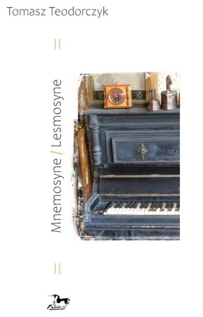 Mnemosyne /Lesmosyne - Tomasz Teodorczyk
