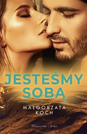 Jesteśmy sobą - Małgorzata Koch