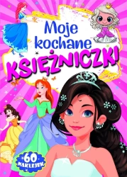 Moje kochane księżniczki - praca zbiorowa
