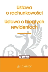 Ustawa o rachunkowości oraz ustawa o biegłych rewidentach wyd. 40 - Opracowanie zbiorowe