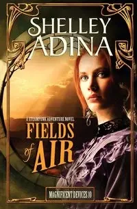 Fields of Air - Adina Shelley