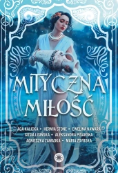 eBook Mityczna miłość - Hermia Stone, Ewelina Nawara, Maria Zdybska epub mobi