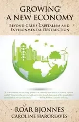 Growing a New Economy - Bjonnes Roar
