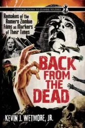 Back from the Dead - Kevin J. Wetmore