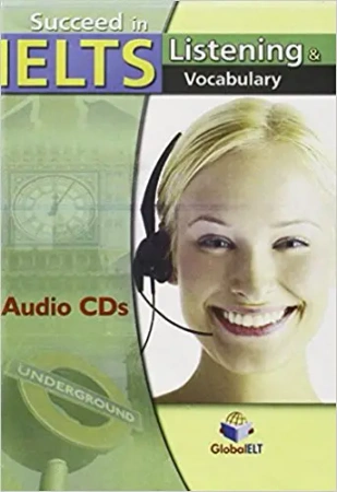 Succeed in IELTS - Listening & Vocabulary - Audio CDs - Andrew Betsis, Lisa Demiralp, Sean Haughton