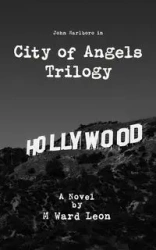 City of Angels Trilogy - Leon Ward M.