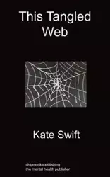 This Tangled Web - Kate Swift