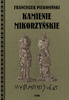Kamienie Mikorzyńskie - Franciszek Piekosiński
