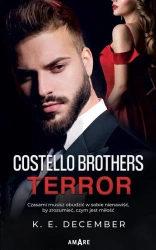 Costello Brothers. Terror - K.E. December