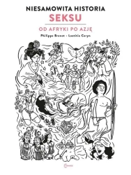 Niesamowita historia seksu księga 2 Od Afryki.. - Philippe Brenot