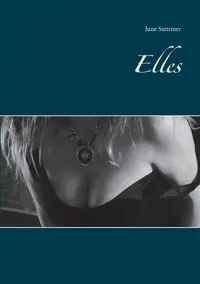 Elles - Summer June