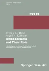 Bifidobacteria and Their Role - Kurmann J. a.