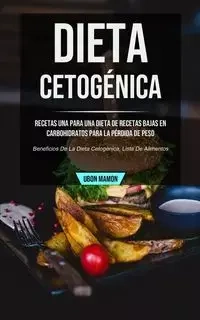 Dieta cetogénica - Mamon Ubon