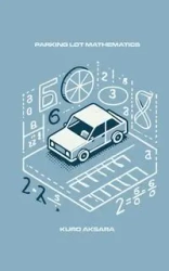 Parking Lot Mathematics - Aksara Kuro