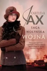 Saga Wołyńska Wojna - Joanna Jax