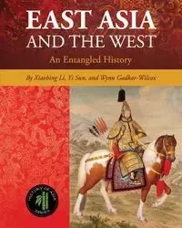 East Asia and the West - Li Xiaobing
