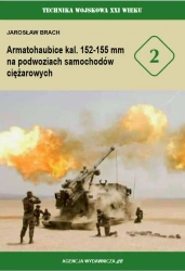Armatohaubice kal. 152-155 mm na podwoziach samochodów ciężarowych (TW XXIw. nr 2) - Jarosław Brach