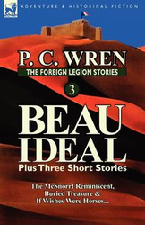 The Foreign Legion Stories 3 - Wren P. C.