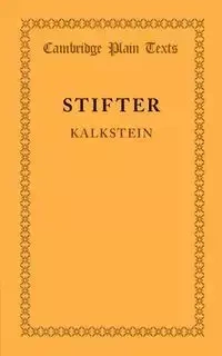 Kalkstein - Adalbert Stifter