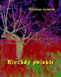 eBook Klechdy polskie - Bolesław Leśmian mobi epub