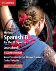Manana. Spanish B for the IB Diploma. Coursebook with Digital Access (2 Years) - Rosa Parra Contreras, Marina Duranona, Carlos Valentini