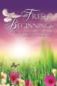 Fresh Beginnings - Dr Gwendolyn Pettway DCC