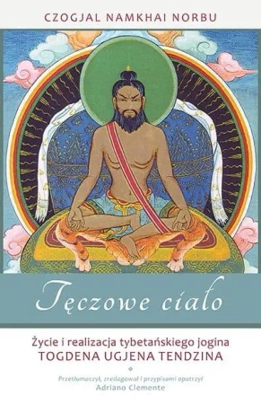 Tęczowe ciało - Czogjal Namkhai Norbu