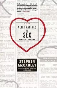 Alternatives to Sex - Stephen McCauley