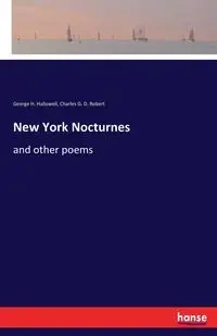 New York Nocturnes - Robert Charles G. D.