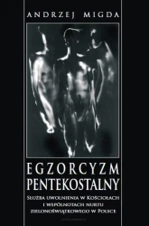 Egzorcyzm pentekostalny - Andrzej Migda