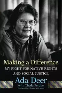 Making a Difference - Ada Deer