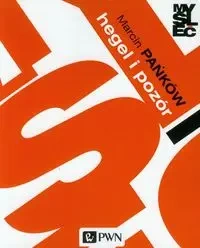 Hegel i pozór - Marcin Pańków