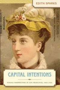 Capital Intentions - Edith Sparks
