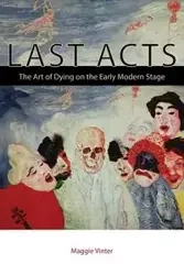 Last Acts - Maggie Vinter