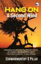HANG ON - Pillai G Eshwarmurthy