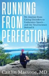 Running from Perfection - Caitlin Massone