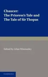 The Prioress's Tale, the Tale of Sir Thopas - Geoffrey Chaucer