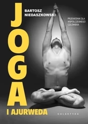 Joga i ajurweda - Bartosz Niedaszkowski
