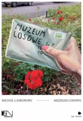 Muzeum losowe - Michal Laskowski
