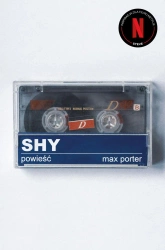 Shy - Porter Max