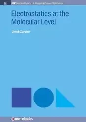 Electrostatics at the Molecular Level - Zürcher Ulrich
